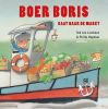 Boer Boris: Boer Boris gaat naar de markt Ted van Lieshout online kopen