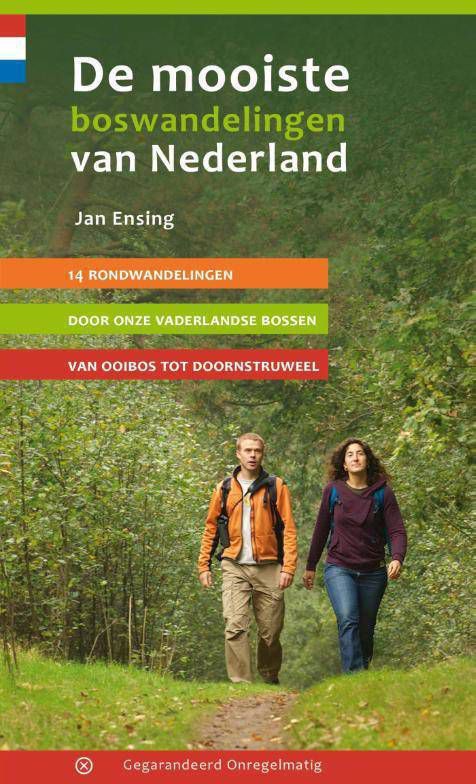 De mooiste boswandelingen van Nederland Jan Ensing