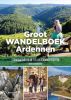 Groot Wandelboek Ardennen Julien Van Remoortere online kopen