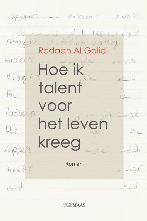 Hoe ik talent voor het leven kreeg Rodaan Al Galidi online kopen
